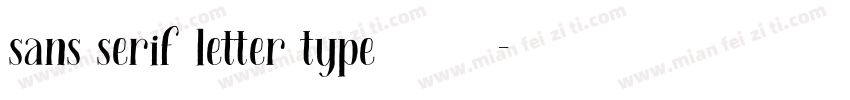 sans serif letter type字体字体转换
